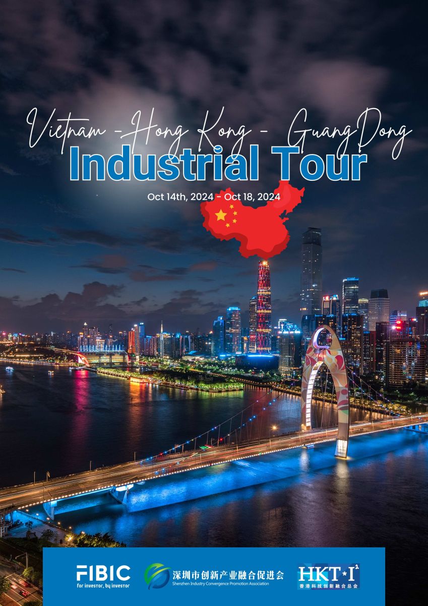 Join Our Vietnam - Hong Kong - Guangdong Industrial Tour